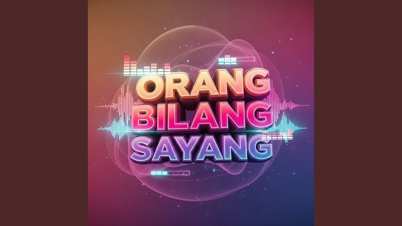 Orang Bilang Sayang