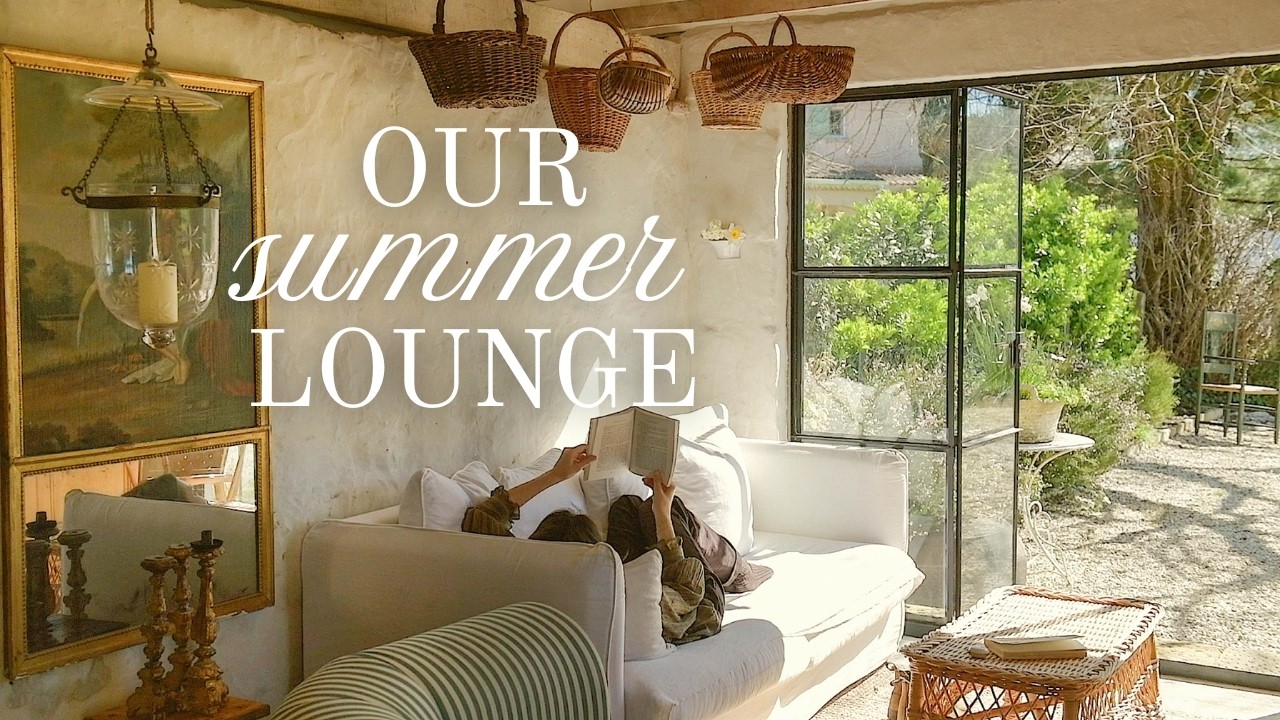 67 - Reopening Our Summer Lounge | French Countryside Spring Days