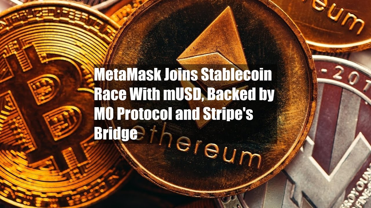 MetaMask dołącza do wyścigu stablecoin&oacute;w z mUSD, wspieranym przez protok&oacute;ł M0 i most Stripe