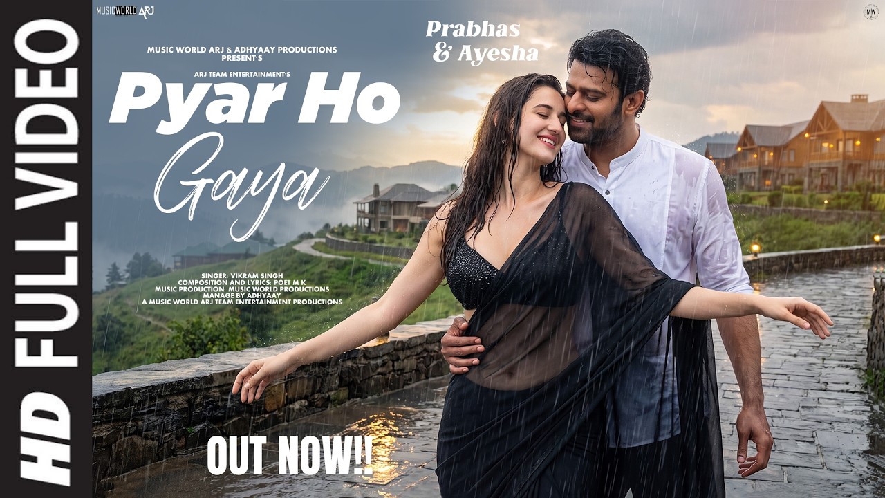 New Song 2026 | New Hindi Song | Pyar Ho Gaya | Prabhas | Romantic Song | New Song