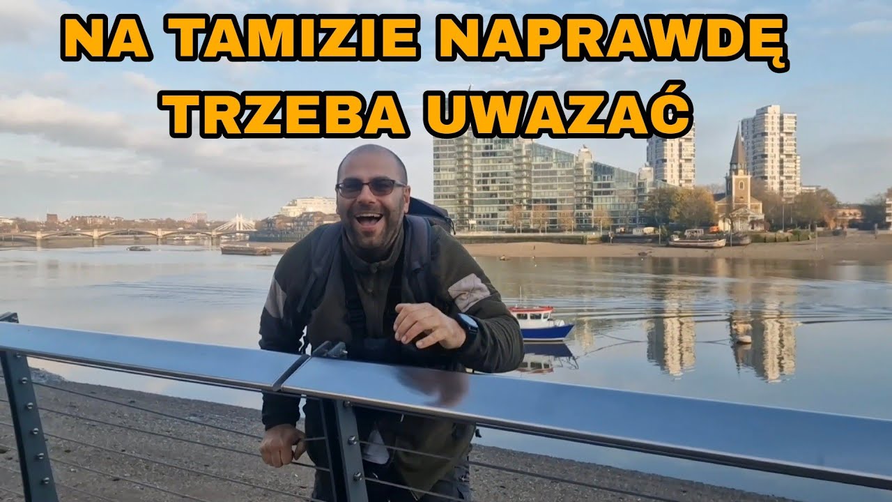 Odcieło mnie i musiałem się wspinać! Poszukiwania zabytków w Tamize.