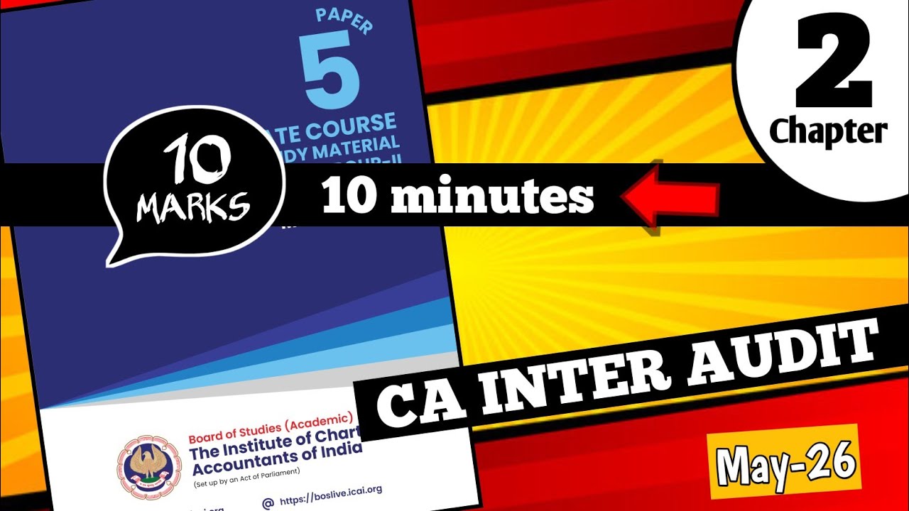 10 minutes 10 marks || Ch-2 audit strategy || Ca inter May 2026 revision || audit revision 