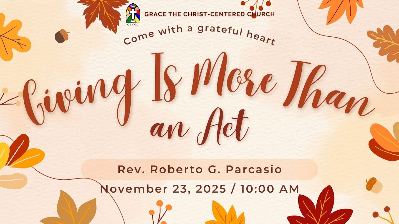 Grace The Christ-Centered Church Sunday Worship Service November 23, 2025
