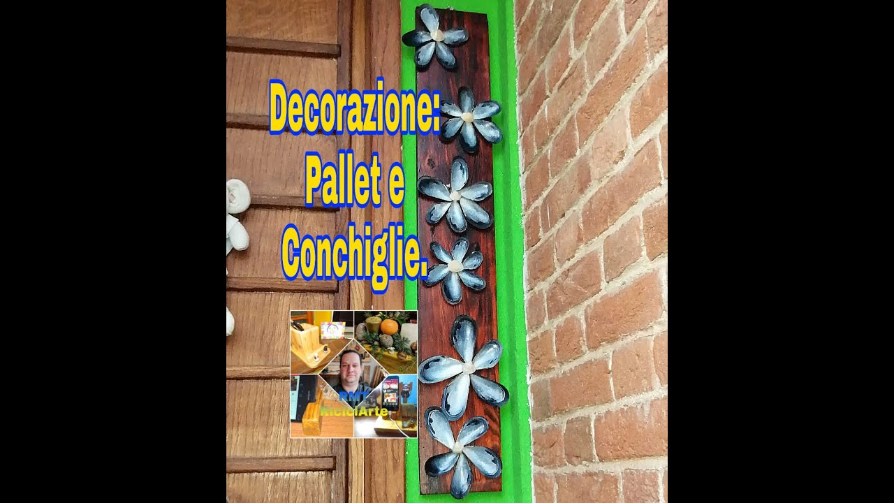 #pallet #riciclo #arte Decorazione: Pallet e Conchiglie