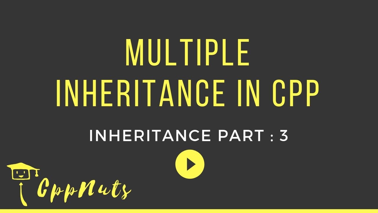 Multiple Inheritance In C++