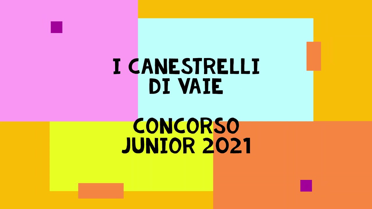 Canestrelli di Vaie - Concorso Junior 2021