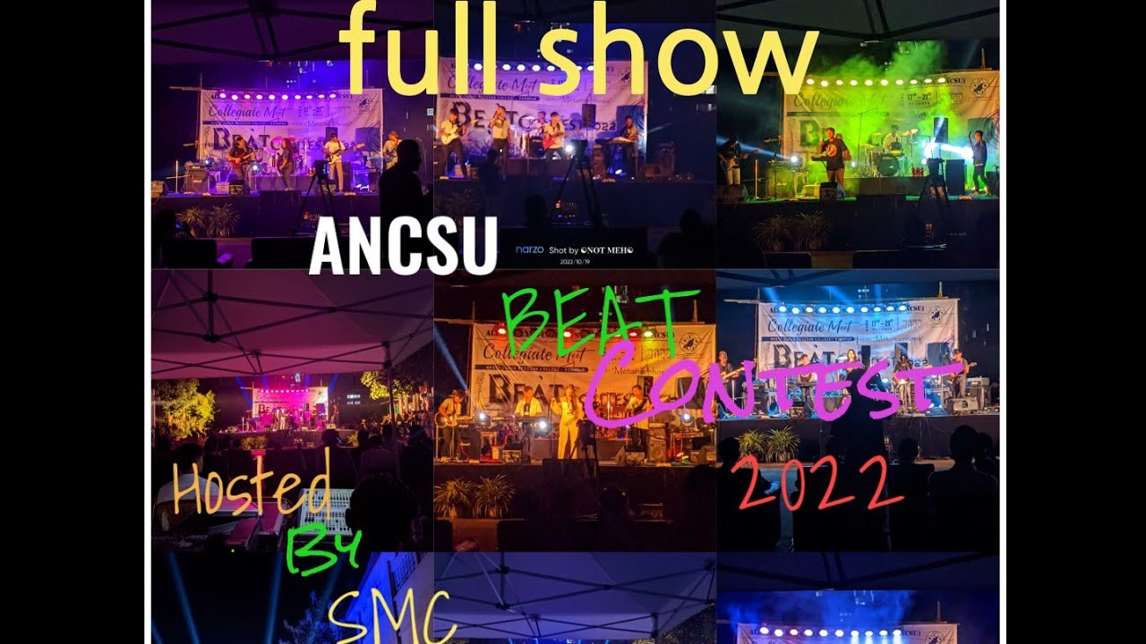 ANCSU beat contest 2022 Full show Hosted by SMC