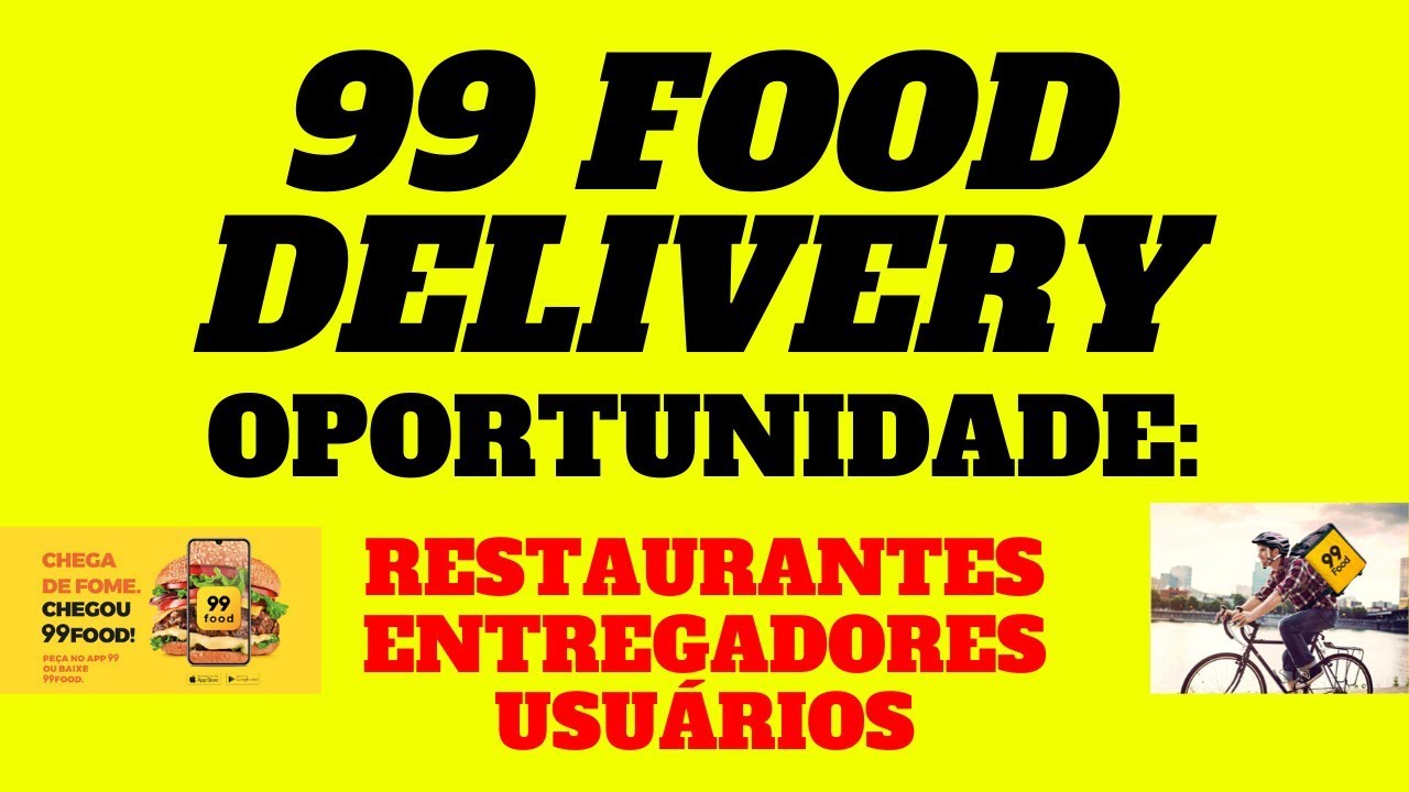 99 FOOD CHEGOU EM CURITIBA - 99 FOOD COMO FUNCIONA - 99 Food bike