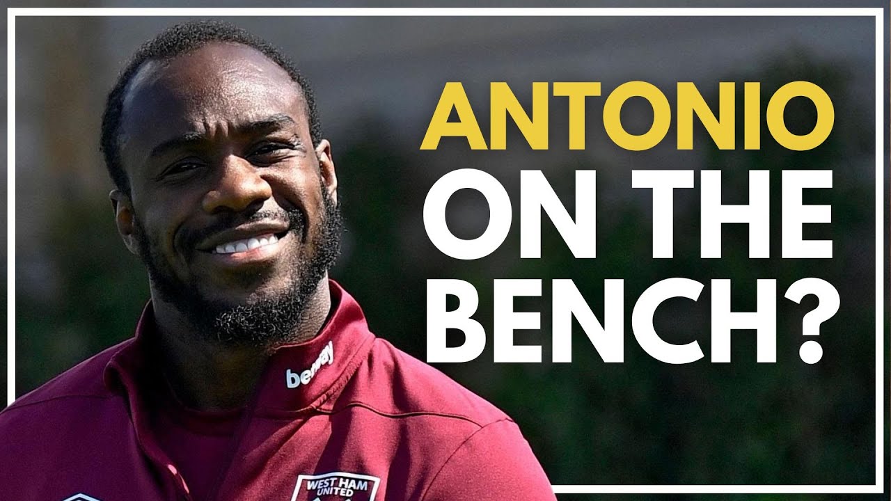 ANTONIO ON THE BENCH? | ALBIAN HAJDARI | CASTELLANOS INTEREST | HAMMERS HEADLINES