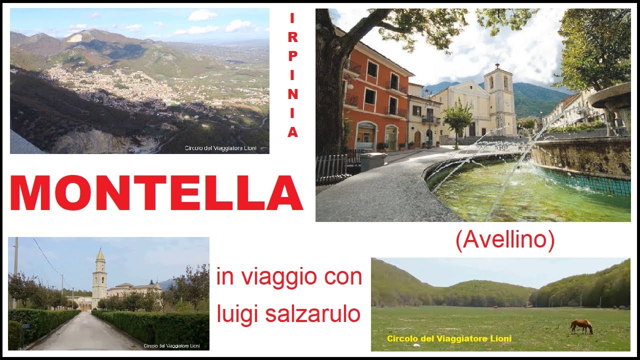 MONTELLA (Avellino-Irpinia) - TOUR DEL PAESE - in viaggio con luigi salzarulo -