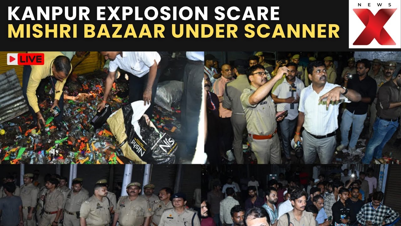 Kanpur Blast Probe LIVE | Police & Agencies Investigate Mishri Bazaar Explosion | NewsX