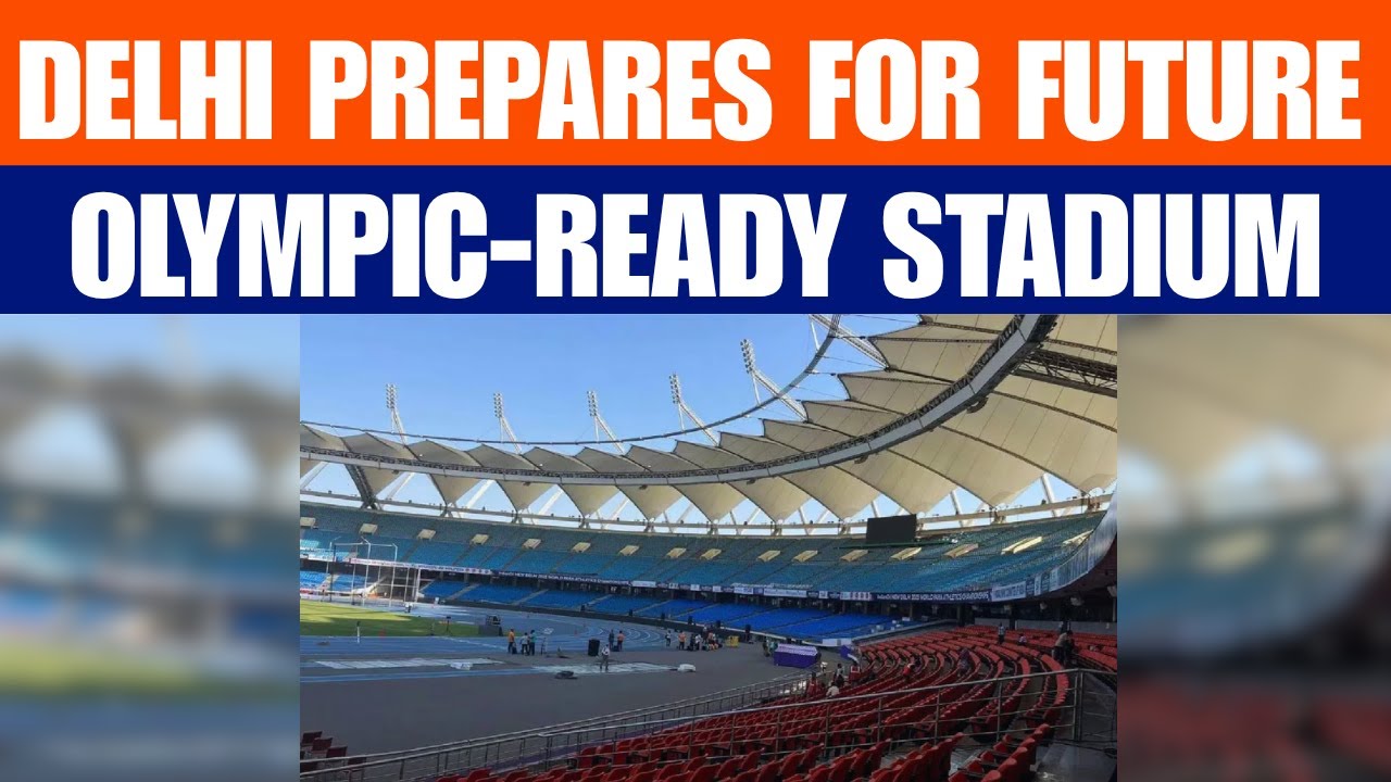 Delhi’s JLN Stadium to Transform into 102-Acre Sports City | News9