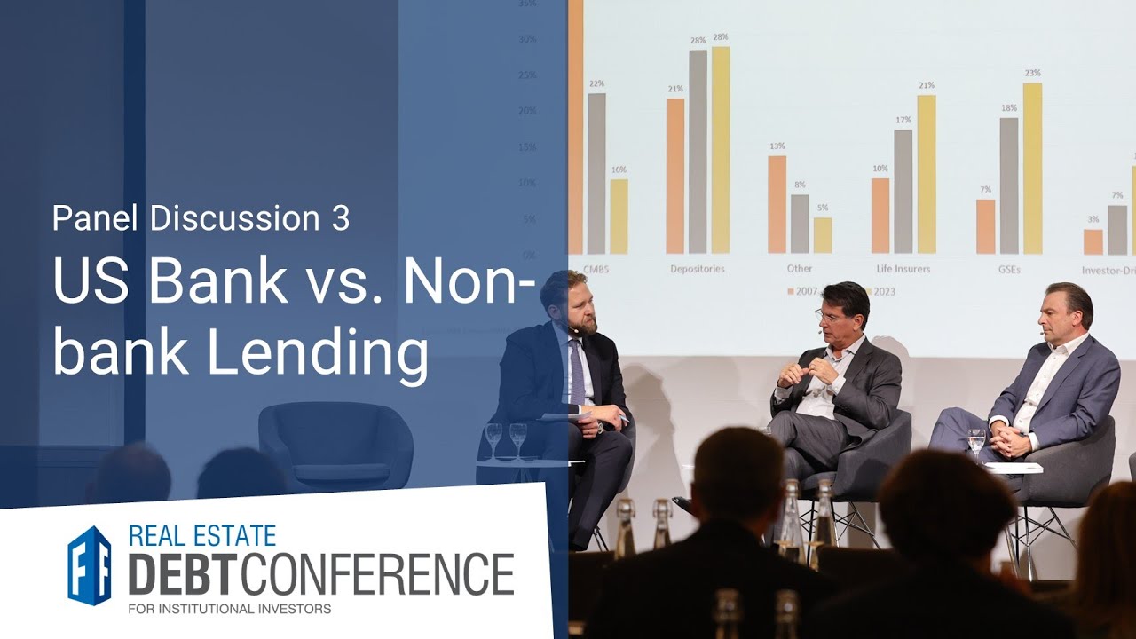 US Bank vs. Non-bank Lending with in Light of Fundamental Changes to the Market |DebtConference 2024