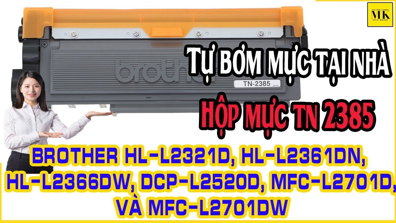 Bơm mực Nạp mực Brother TN 2385 Tại Nhà Đơn giản Dễ Làm