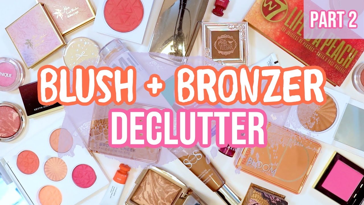 Decluttering the Good To Keep And Use The GREAT... Bronzer + Blush Makeup Declutter!