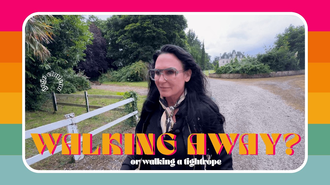 22. Acrobats & Windmills, Walking a Tightrope or Walking Away from this Chateau Circus?