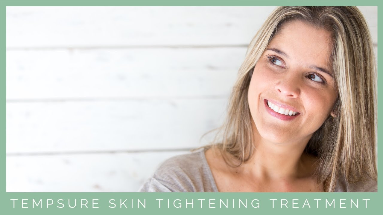 TempSure Envi Skin Tightening Treatment | Santa Monica, CA | Dr. George Anterasian