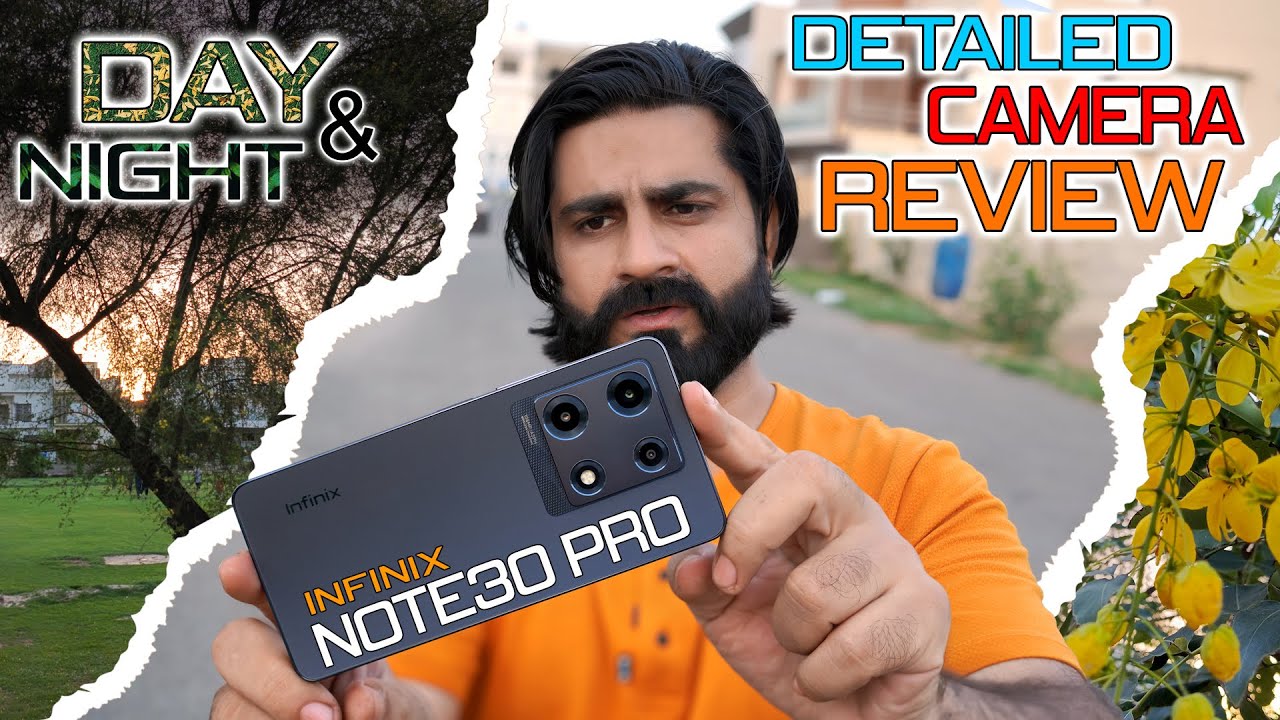 Infinix Note30 Pro Detail Camera Review | Need to know Infinix Note30pro Camera Test ! Day & Night 🔥