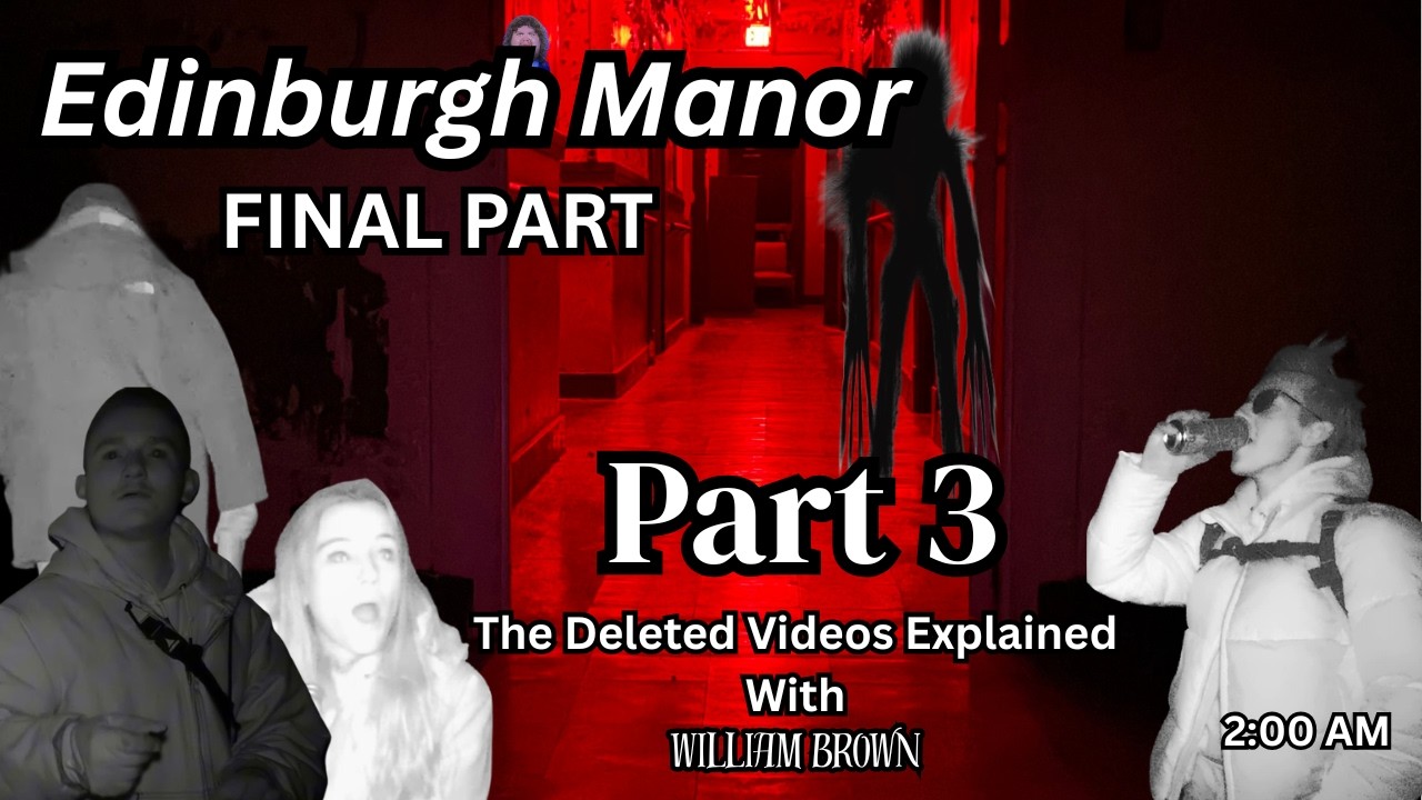 Part 3 at Edinburgh Manor