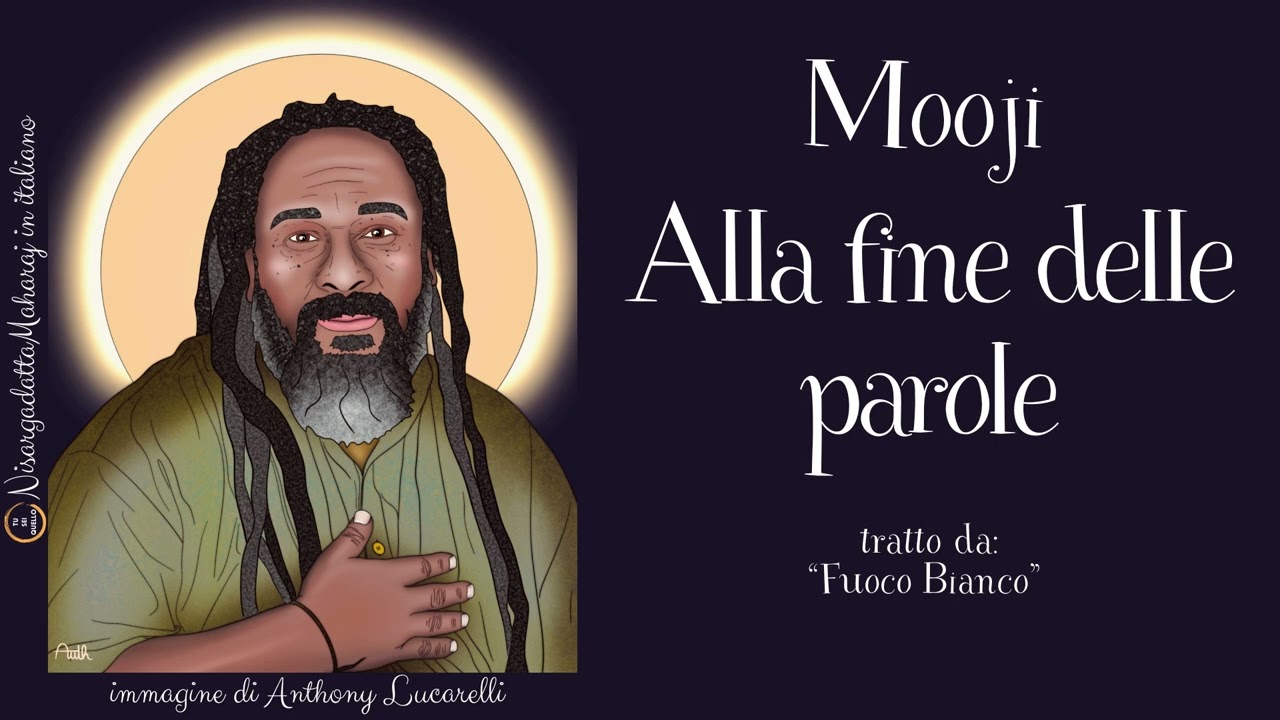Mooji - Alla fine delle parole