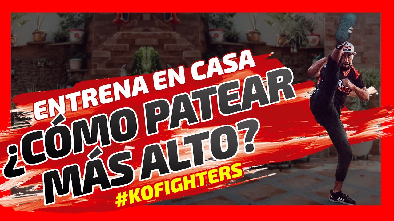 15 Ejercicios para PATEAR MÁS ALTO - Rutina en CASA | Artes Marciales, karate, kick boxing