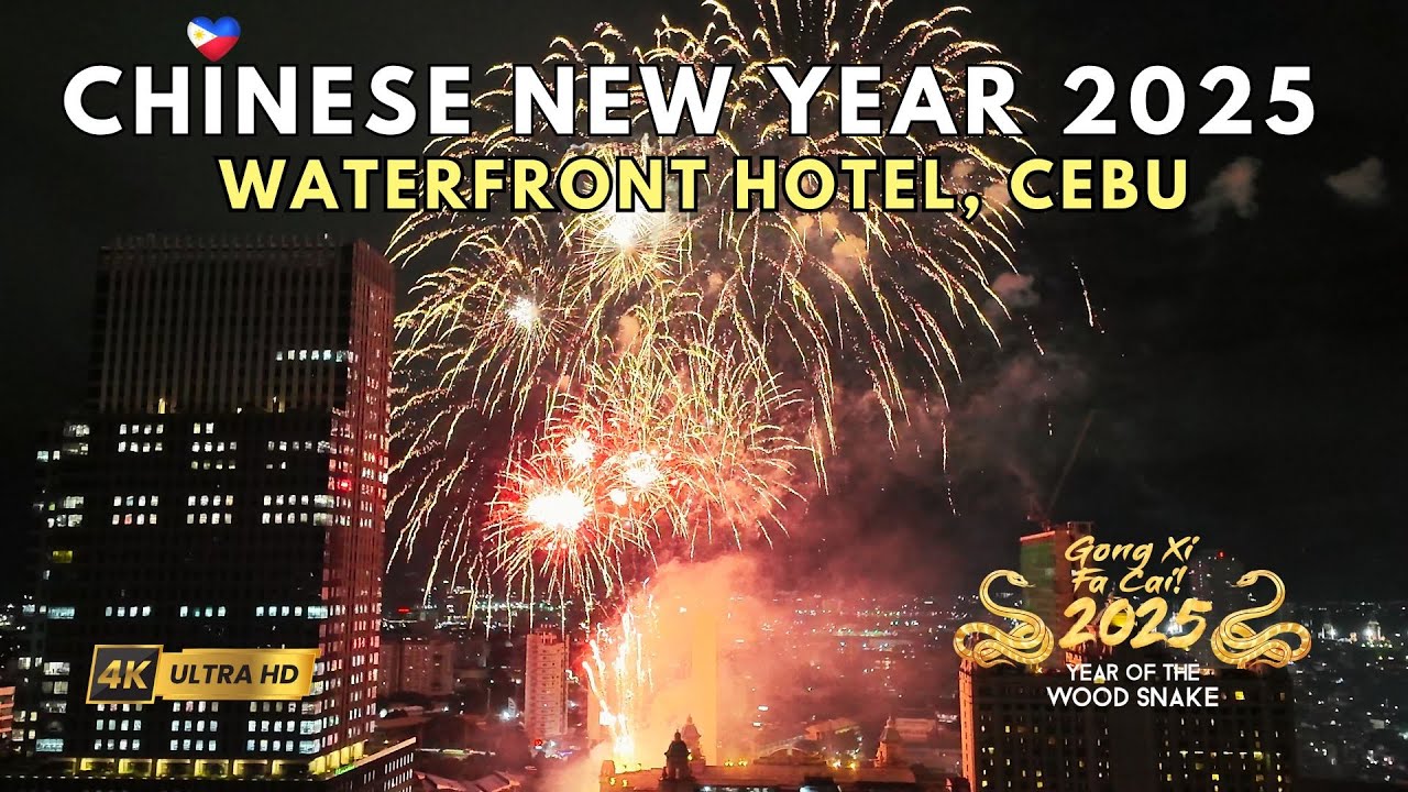 🎆Chinese New Year 2025 Fireworks at Waterfront Hotel Cebu🧧✨Gong Xi Fa Cai Year of the Wood Snake 4K