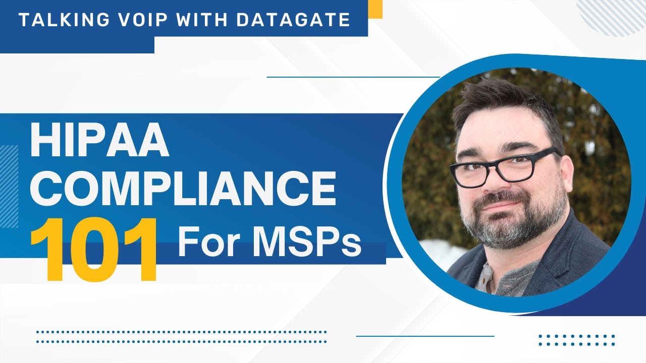 HIPAA Compliance 101 For MSPs - With Paul Redding of Compliancy Group