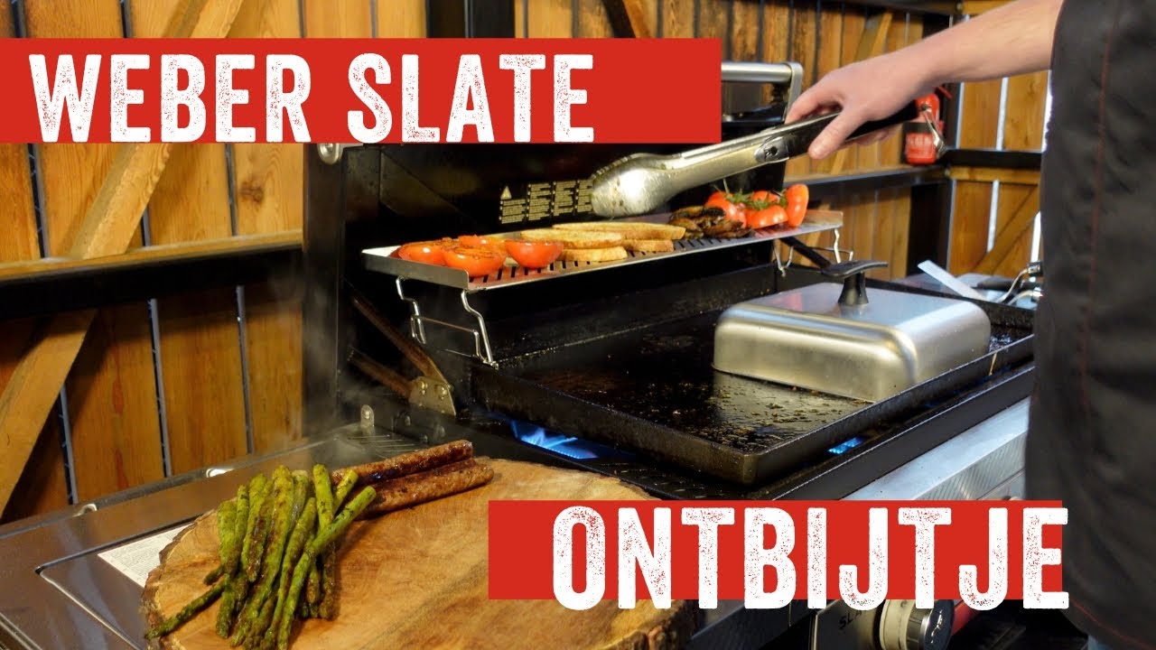 Ontbijt van de Weber Slate | begin je dag goed