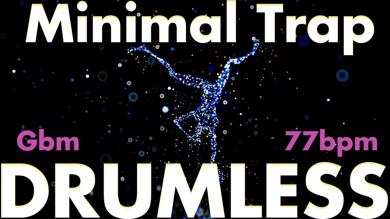 Minimal Trap 2010's -Drumless Track- //BPM=77 | Key=Gbm