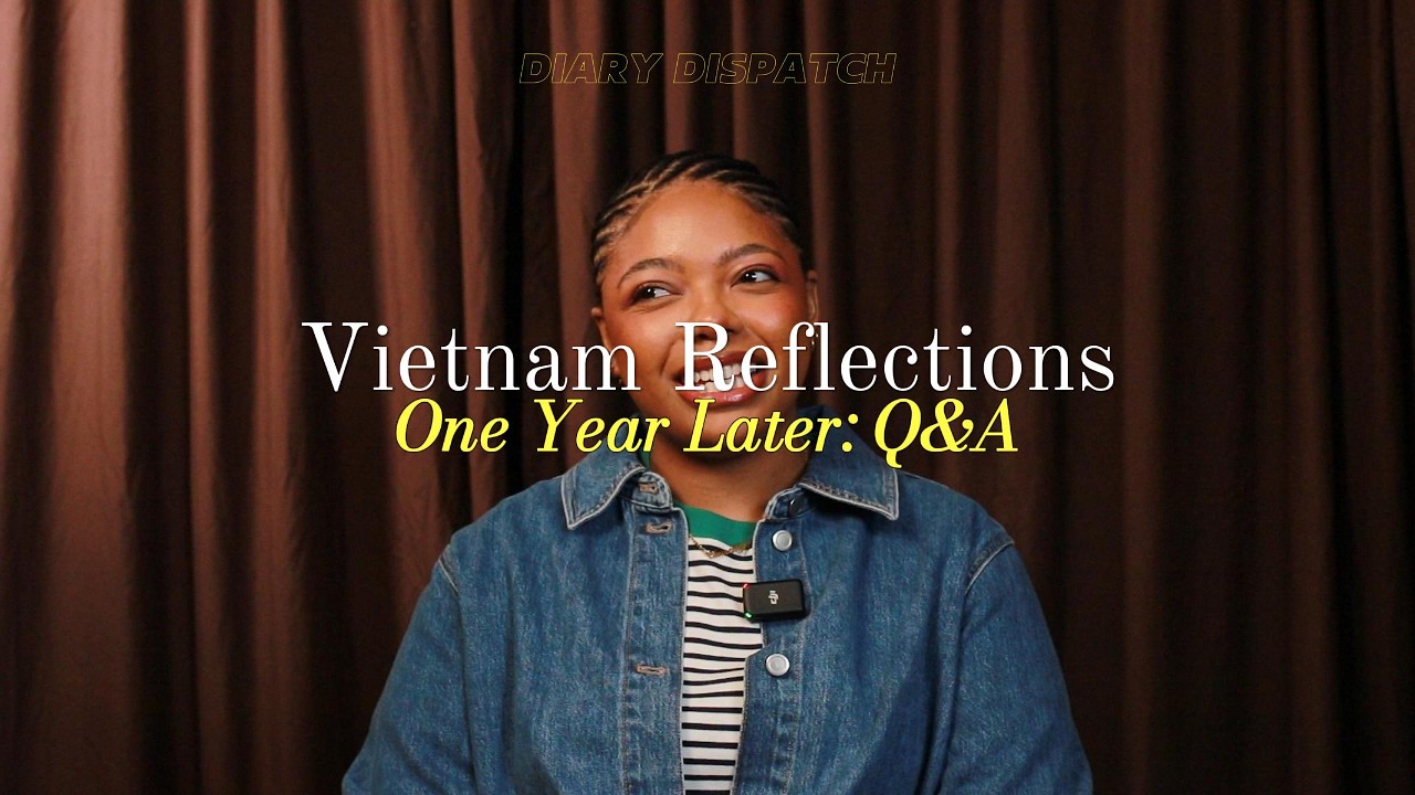 Vietnam Reflections | One Year Later: Q&A