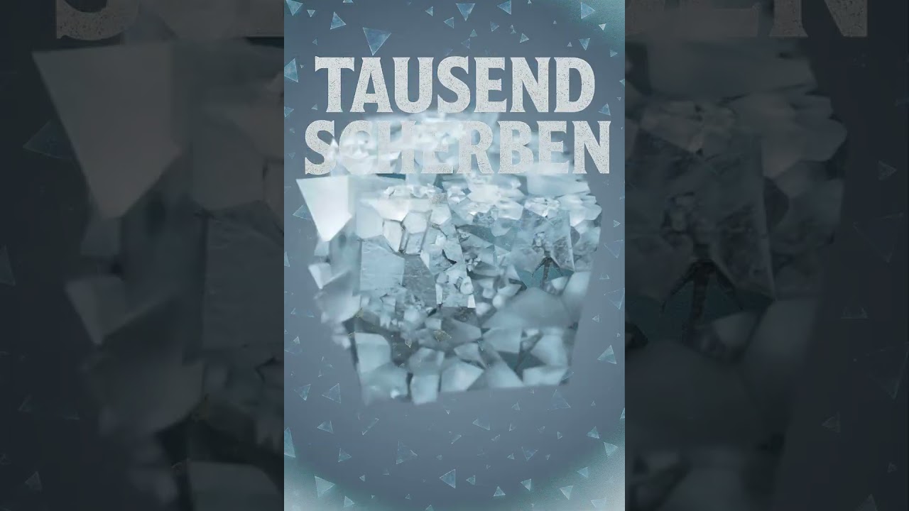 Tausend Scherben