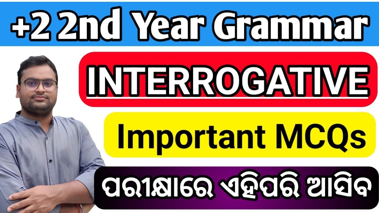 Interrogative | +2 2nd Year Grammar | +2 Exam 2025 - 26 | +2 Board Exam | Important Questions