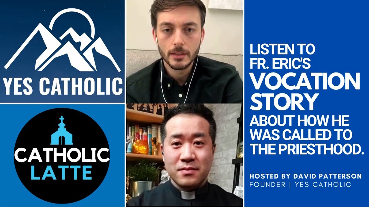 S02 Ep. 04 &ndash; Vocation Story: Fr. Eric Mah | SPECIAL EVENT