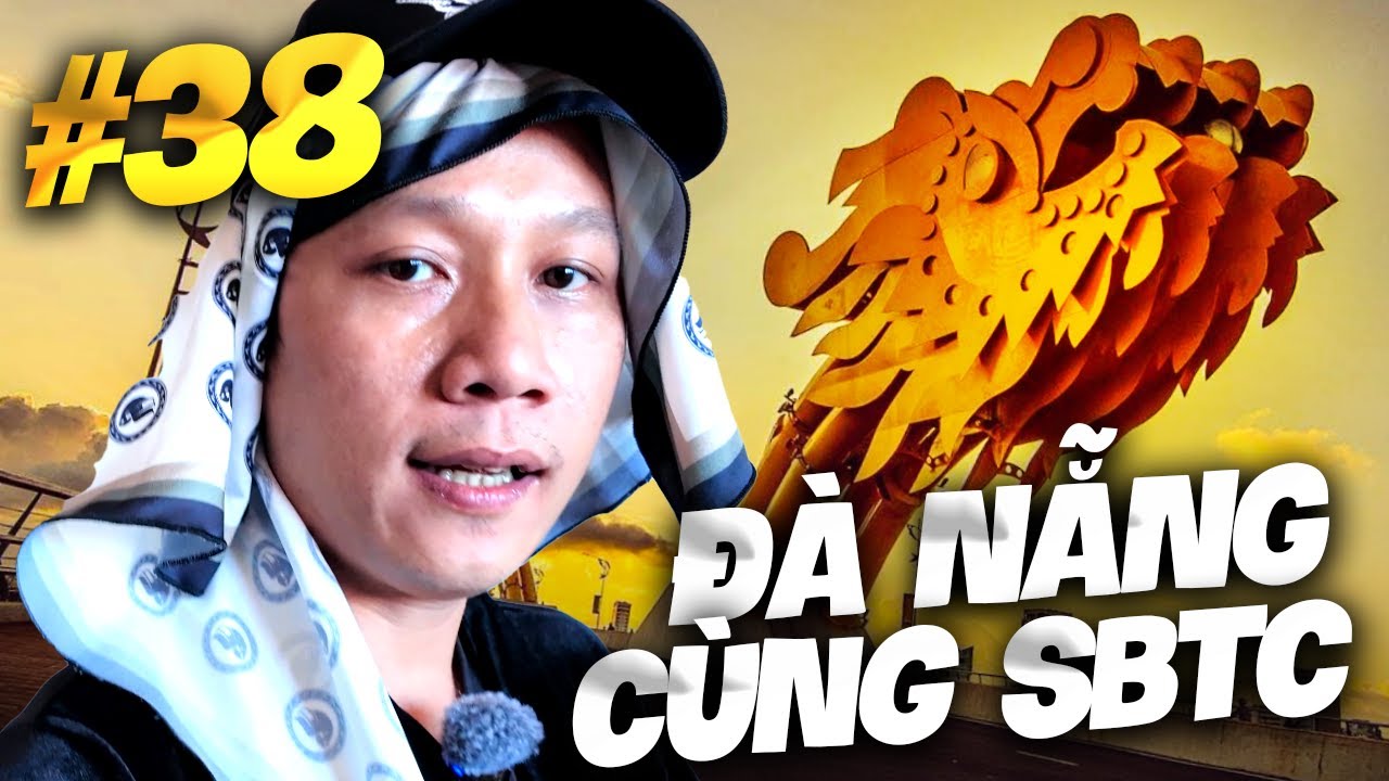 THẦY BA VLOG #37 | LẦN ĐẦU ĐẾN ĐÀ NẴNG CÙNG GIA ĐÌNH VÀ ANH EM SBTC