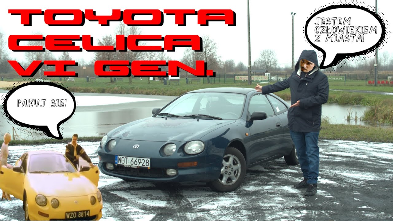 Toyota Celica VI gen. czyli marzenie każdego dzieciaka w latach 90-tych!
