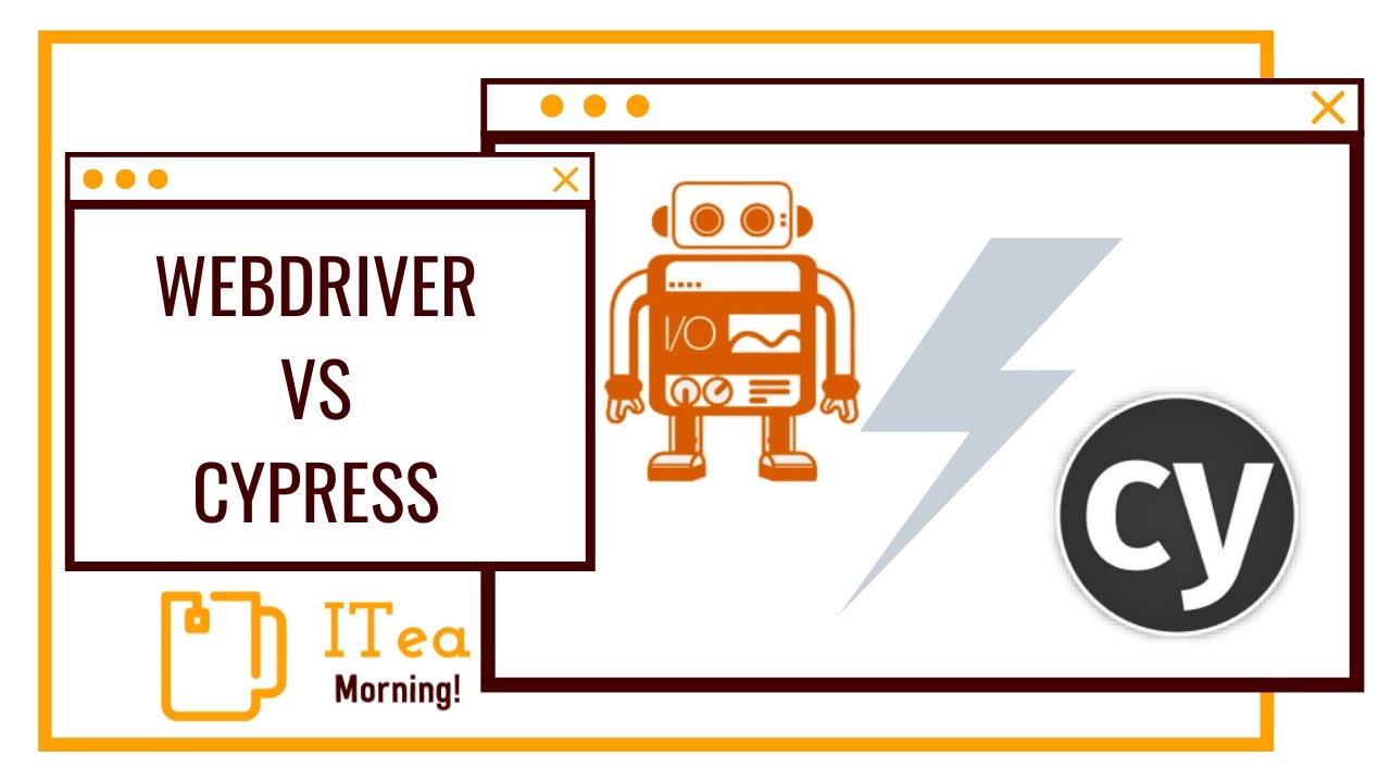 Webdriver vs Cypress 💪 Kultura !🍵 📰 ITea Morning 446