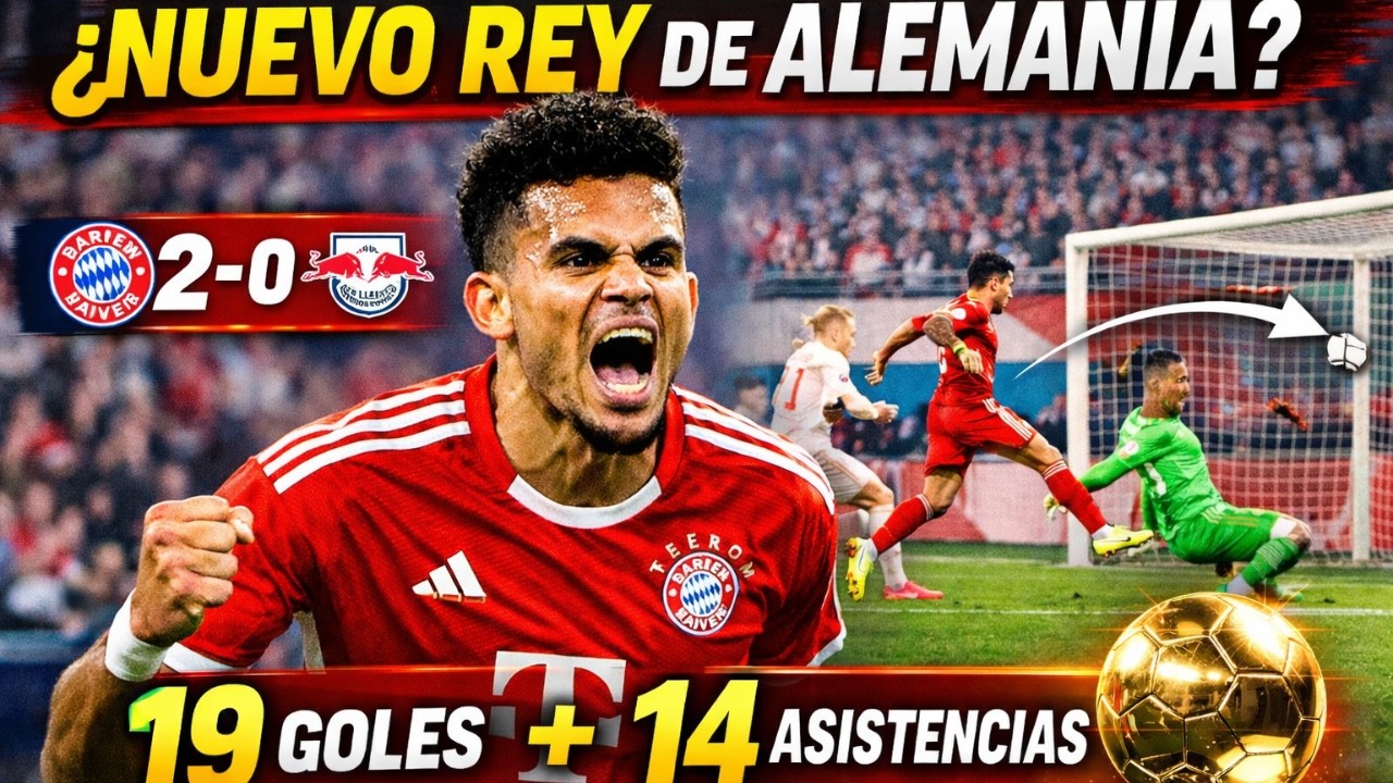¡LUIS DÍAZ IMPARABLE! Golazo y el Bayern a Semis 🔴 (Análisis Táctico)
