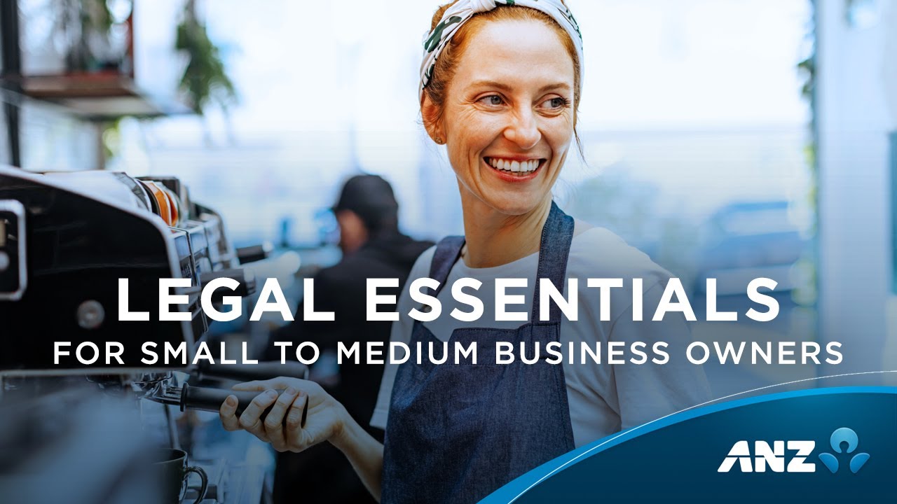 Legal essentials for small to medium business owners