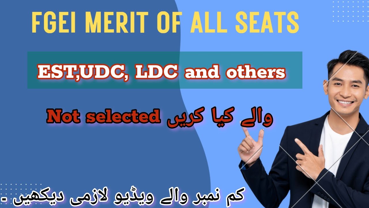 FGEI merit list for all posts and notification for all students 