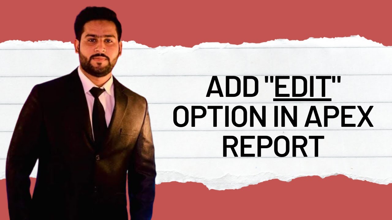 How to Add Edit option in Oracle Apex Report