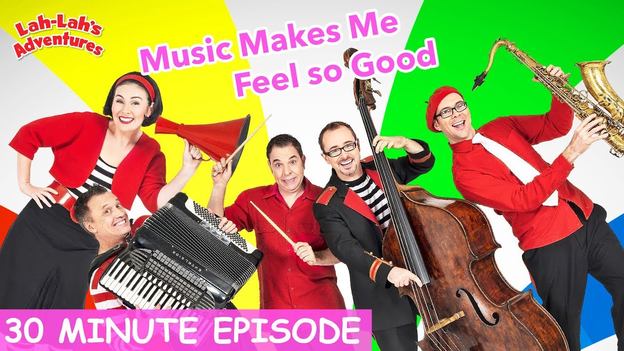 Music Makes Me Feel So Good | Lah-Lah's Adventures