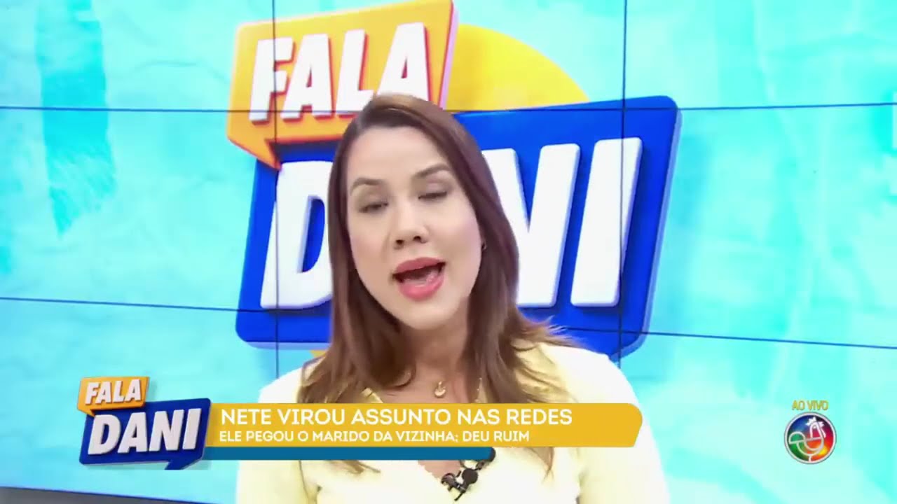 NETE VIROU ASSUNTO " PEGUEI MESMO " | FALA DANI |TV ARATU
