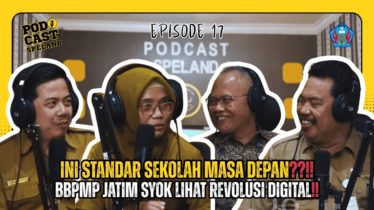 INOVASI SMART GRUB SMPN 9 PROBOLINGGO SUDAH LEVEL NASIONAL⁉️BBPMP JATIM GEMPAR‼️- PODCAST SPELAND