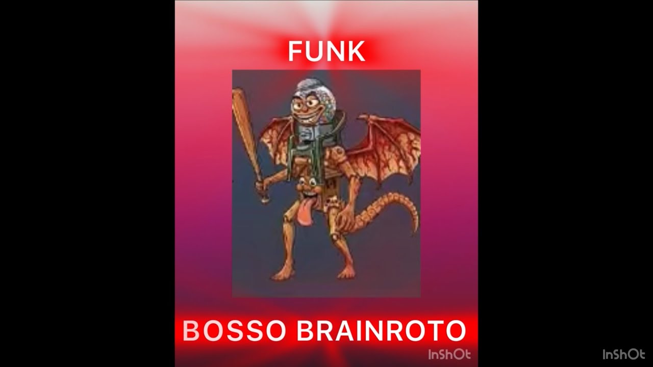 BOSSO BRAINROTO FUNK (Супер слова)