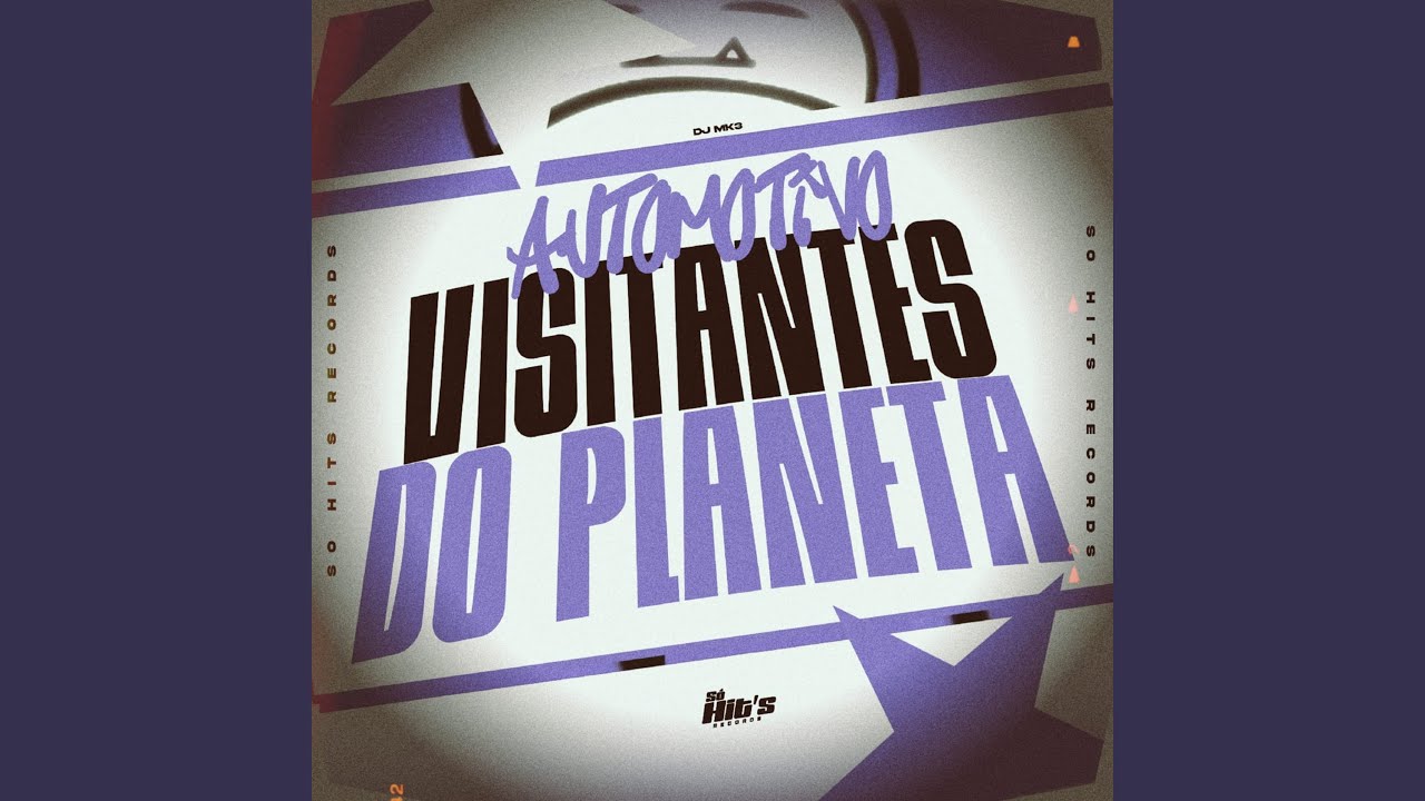 Automotivo Visitantes do Planeta (Super Slowed)