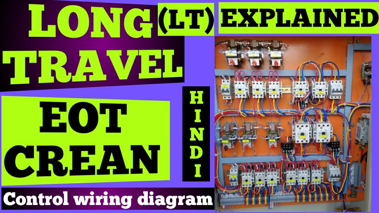 Eot Crane ka Long Travel 110v Controlling Connection | Eot Crane LT Panel Electrical Circuit Daigram