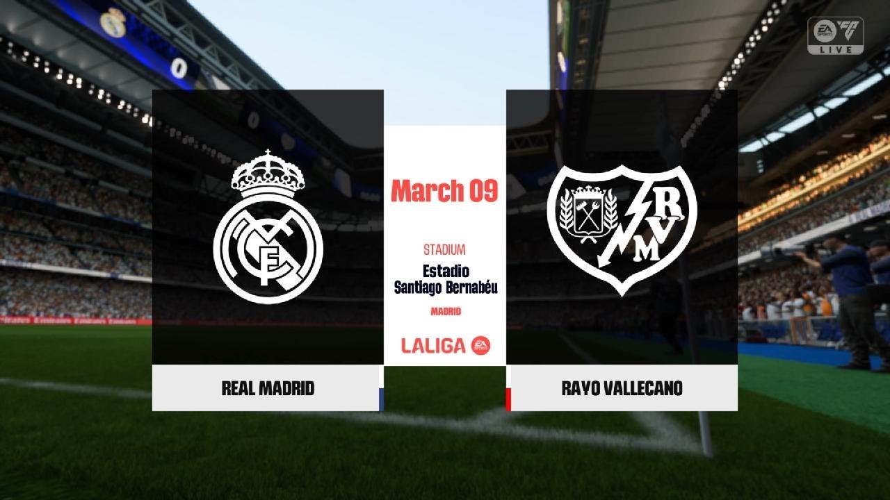 Real Madrid vs Rayo Vallecano - LaLiga - 9th March 2025 Full Match 4K - FC 25