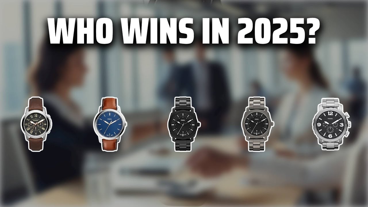The Top 5 Best Fossil Watches in 2025 - Must Watch Before Buying!