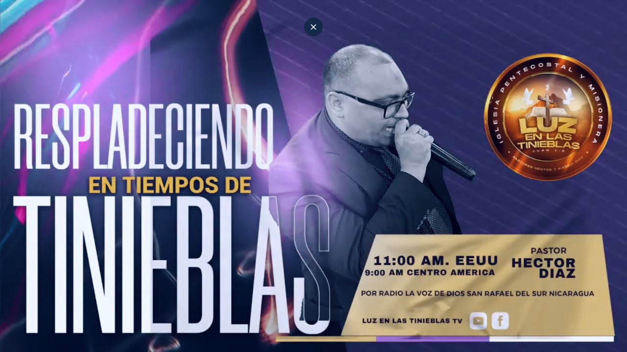 PROGRAMACION RESPLADECIENDO EN TIEMPOS DE TINIEBLAS PASTOR HECTOR DÍAZ