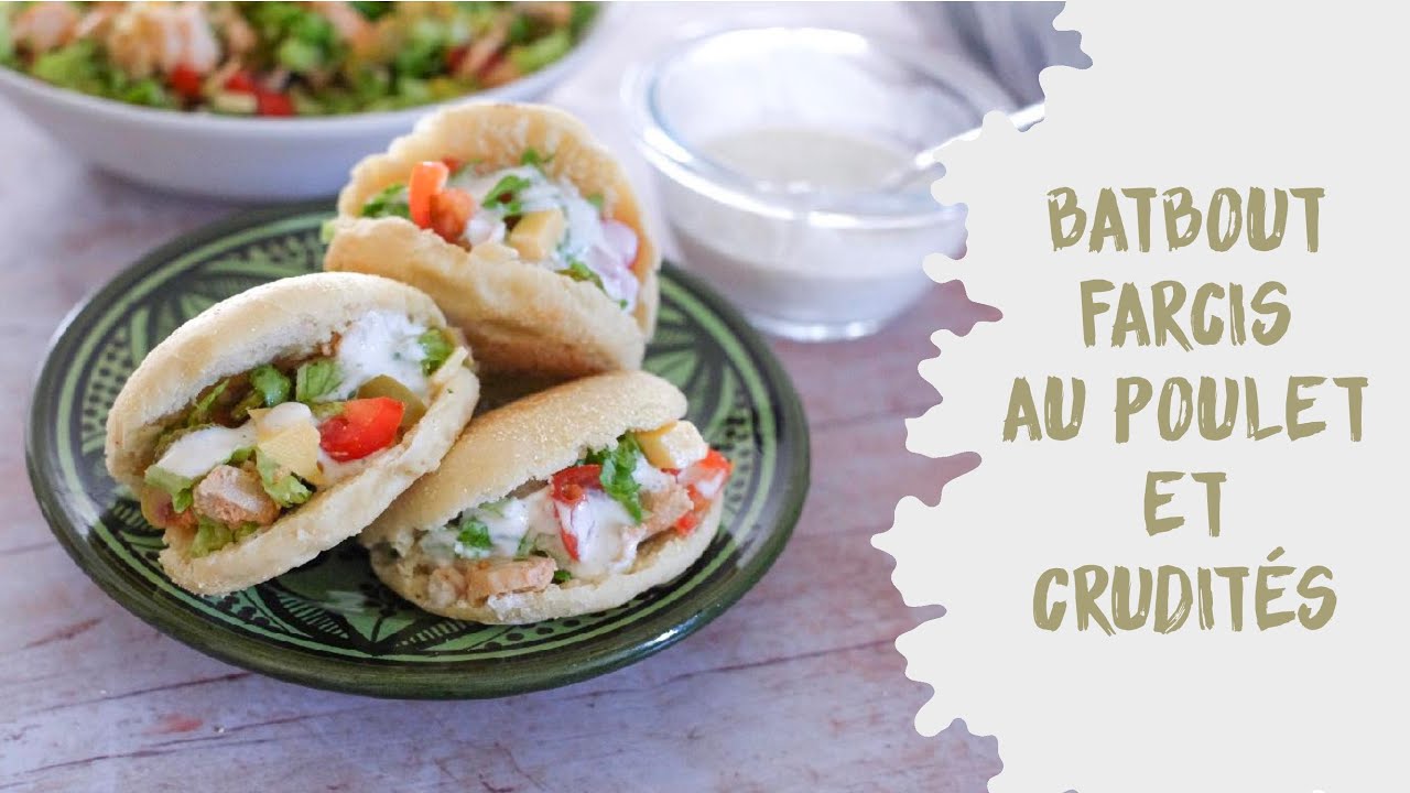 D&Eacute;LICIEUX Batbout farcis au poulet et aux crudit&eacute;s
